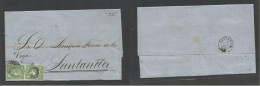 CUBA. 1862 (30 Sept) Habana - Santander, Peninsula (23 Oct) Carta Con Texto Completo, Franqueo Label Verde Pareja Vertic - Sonstige & Ohne Zuordnung