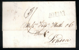 CUBA. 1827 (14 Nov). Havana To London/England (Dec 27). E.L With Origin Mark "Havana" (***), Via British Mails Arrival C - Other & Unclassified