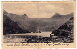 PASSO LAGO GEMELLI - LAGO GEMELLO CON DIGA - BERGAMO - Vedi Retro - Formato Piccolo - Bergamo