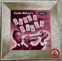 Disco 33 1/3 Giri Anni ‘50 : CLYDE MC COY’S  Sugar Blues , Ed. Capitol H 311 - Blues