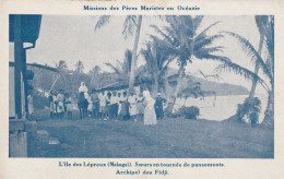 CPA  OCEANIE Archipel Des FIDJI MAKOGAÏ L'île Des Lépreux Médecine Soeur Mission Pères Marianistes - Fidschi