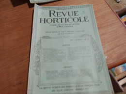 153 // REVUE HORTICOLE 1937 / HORTICULTURE SCIENTIFIQUE EXPERIMENTALE.... - Jardinage