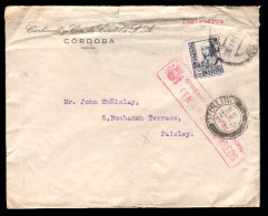 E-PROVINCIAS. 1938. CORDOBA. Córdoba A Paisley, Inglaterra. Sobre Con Censura Y Franqueo. Bonito + Local Al Dorso. - Autres & Non Classés