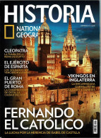 Revista Historia National Geographic Nº 107. Fernando El Católico. Cleopatra. Vikingos - Sin Clasificación