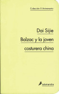 Balzac Y La Joven Costurera China - Dai Sijie - Literatura