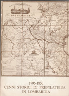 1796-1850 Cenni Storici Di Prefilatelia In Lombardia - Vorphilatelie