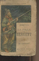 La Fille Du Sergent (Le Lac Ontario) - Tome Premier - Collection A.L. Guyot - Cooper Fenimore - 0 - Autres & Non Classés