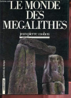 Le Monde Des Mégalithes - Collection "archives Du Temps ". - Mohen Jean-Pierre - 1989 - Arqueología