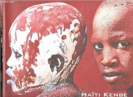 Haiti Kenbe - Ayiti, Kenbe Pa Lage ! - Benjamin - Jacques Martin Philippson - 2010 - Photographs