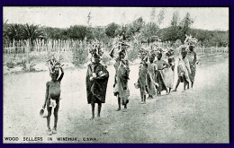 Ref 1639 - Early Ethnic Postcard - Wood Sellers In Windhuk Windhoek Namibia South Africa - Namibie