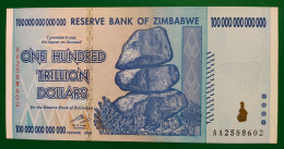 Zimbabwe / 100 Trillion Dollars 2008 P. 91 / 100 % UNC Original AA Serie / Top Price ++ Highest Denomination World +++++ - Zimbabwe