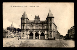 62 - AUXI-LE-CHATEAU - HOTEL DE VILLE - Auxi Le Chateau