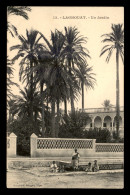 ALGERIE - SAHARA - LAGHOUAT - UN JARDIN - Laghouat