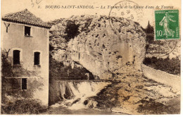 Bourg St Saint Andeol La Tannerie Et La Chute D'eau De Tourne - Bourg-Saint-Andéol
