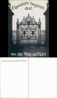 Ansichtskarte  Eigentum Beginnt Dort Wo Der Weg Aufhört (Stimmungsbild) 1970 - Contemporain (à Partir De 1950)