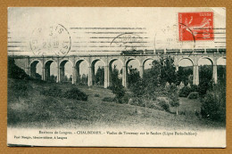 CHALINDREY  (52) : " VIADUC DE TORCENAY " - Chalindrey