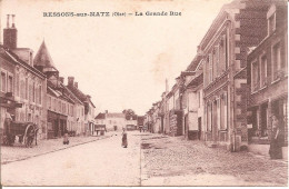 RESSONS-sur-MATZ (60) La Grande Rue En 1915 - Ressons Sur Matz