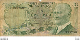 10 LIRES LIRASI SERIE D  TURQUIE - Turkije