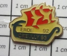 713J Pin's Pins / Beau Et Rare / BATEAUX / VOILE VOILIER NORMAND DRAKKAR EROE CREULLY 92 93 - Schiffahrt