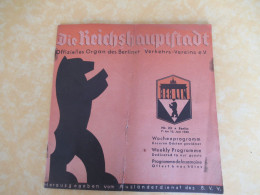 Die Reichshauptftadt/Offizielles Organ Des Berliner Verkehrs-Vereins E.v./Wochenprogramm/juni 1938           PGC570 - Berlino & Potsdam