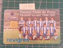 PORTUGAL PHONECARD USED LP89 FC PORTO FOOTBALL - Portogallo