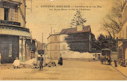 FONTENAY SOUS BOIS - Carrefour De La Rue Mot, Rue Notre Dame Et Rue De L'Audience - état - Fontenay Sous Bois