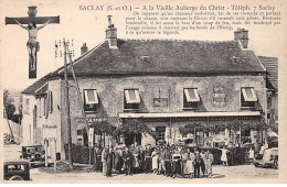 SACLAY - A La Vieille Auberge Du Christ - Très Bon état - Saclay