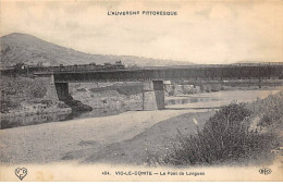 VIC LE COMTE - Le Pont De Longues - Très Bon état - Vic Le Comte