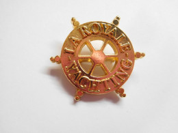 Superbe Broche ,no Pin's, Marine Bateau , La Royale Yachting ,  Fédération Nationale Des Sports Nautiques Du Royaume-Uni - Boats