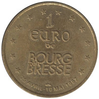 BOURG EN BRESSE - EU0010.6 - 1 EURO DES VILLES - Réf: T266 - 1997 - Euros Des Villes