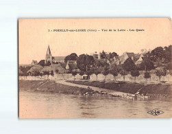 POUILLY SUR LOIRE : Vue De La Loire, Les Quais - état - Pouilly Sur Loire