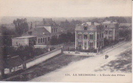 27 - EURE - LE NEUBOURG - ECOLE DES FILLES - Le Neubourg