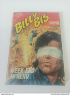 Bd Fumetto Billy Bis Super Week End In Nero N37 - Other & Unclassified