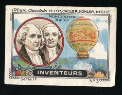 Nestlé - IX - Inventeurs, Inventors - 3 - Montgolfier, Ballon - Nestlé