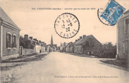 FRANCE - Parennes - Arrivée Par La Route De Sillé - Carte Postale Ancienne - Other & Unclassified