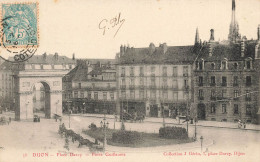 Dijon * La Place Darcy * La Porte Guillaume - Dijon