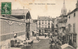 Dijon * La Rue Claude Reney * Les Halles Centrales * Marché Foire - Dijon