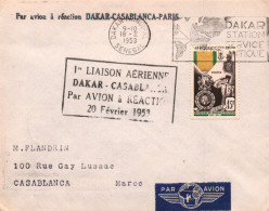 LETTRE / SCOTEM / Inauguration De La 1 ère Liaison Aérienne DAKAR CASABLANCA 1953 RARE Avion A Réaction - 1927-1959 Afgestempeld