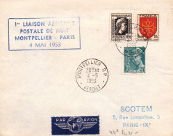 LETTRE / SCOTEM / Inauguration De La 1 ère Liaison Aérienne Postale De Nuit 1953 RARE MONTPELLIER PARIS - 1927-1959 Matasellados