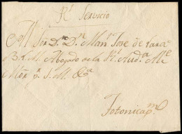 GUATEMALA. C.1790. Real Servicio. Local Mail Addressed To Real Audiencia At Totonicapam. Very Scarce. - Guatemala