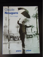 " Songbook Claude Nougaro " Hommage, Piano Chant, Editions Musicales Françaises, 244 Pages - Otros & Sin Clasificación