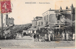 80 BOIS DE CISE - Route Du Casino - Animée - Bois-de-Cise