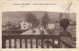 Ambert * Avenue Du Pont Et Quartier De La Gare - Ambert