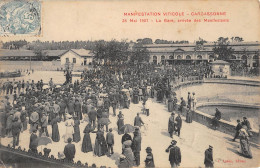 CPA 11 MANIFESTATION VITICOLE / CARCASSONNE / 26 MAI 1907 / LA GARE / ARRIVEE DES MANIFESTANTS - Carcassonne