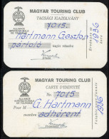 1936. Magyar Touring Club Tagsági Igazolvány , Hartmann Gaszton - Zonder Classificatie