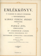 DVIHALLY GÉZA (szerk.) ◆ Esztergom örömnapja 1915 Augusztus 11. Emlékkönyv A Szerk. Dedikációjával , [28] P. 15 T.kicsit - Old Books