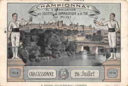 CPA 11 CARCASSONNE / CHAMPIONNAT DES SOCIETES DE GYMNASTIQUE ET DE TIR DU MIDI / 26 JUILLET 1914 - Carcassonne