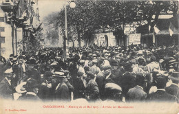 CPA 11 CARCASSONNE / MEETING DU 26 MAI 1907 / ARRIVEE DES MANIFESTANTS - Carcassonne