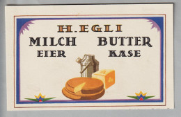 Motiv Lebensmittel Werbe-Decco-Karte (ZH) H.Egli Milch Butter Eier Käse - Alimentación