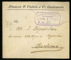 GUATEMALA. 1910(Jan 1st). Registered Cover To Bordeaux With, On Reverse, 1907 12½c Black & Blue Pair And 1902 1p Brown & - Guatemala